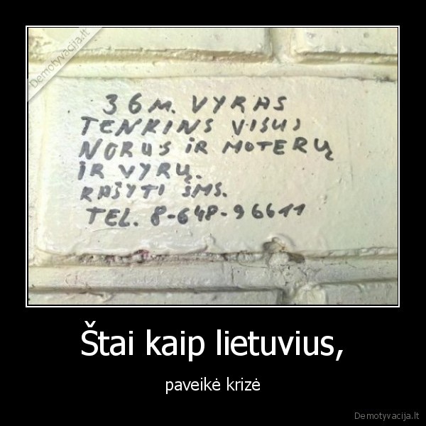 Štai kaip lietuvius,