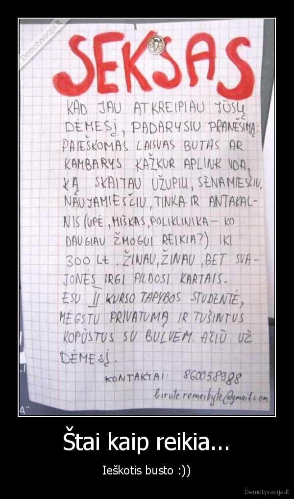 Štai kaip reikia...