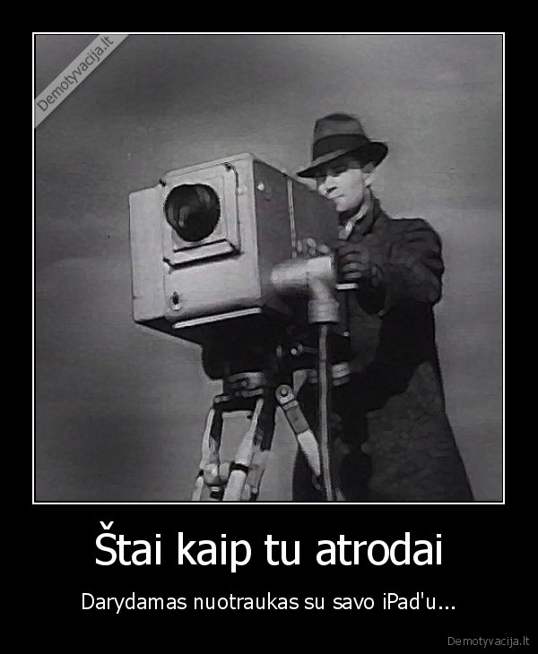 ipad, nuotraukas,fotografavimas,senove