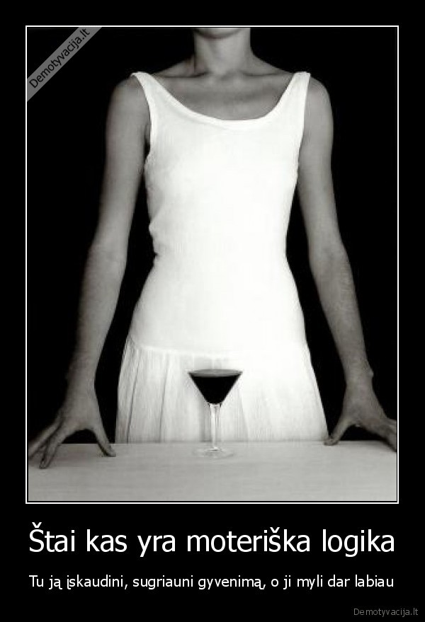 Štai kas yra moteriška logika