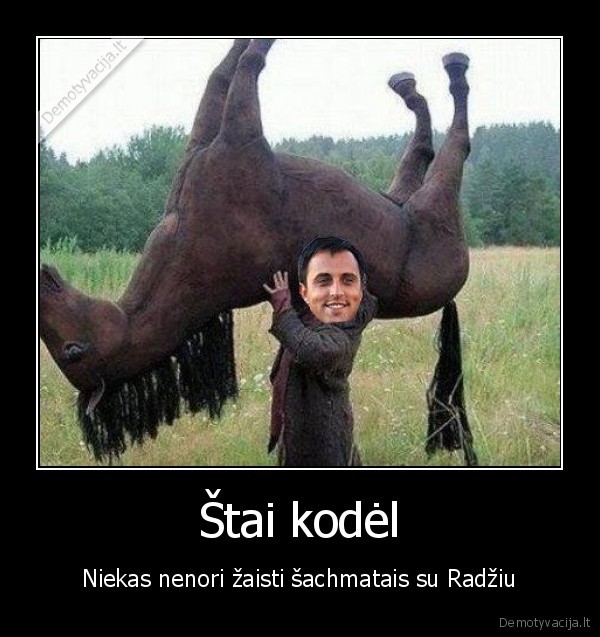 radzis,sachmatai,sachmatu, zaidimas