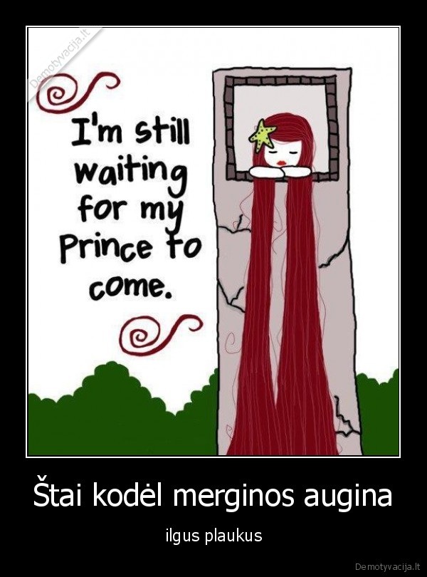 Štai kodėl merginos augina