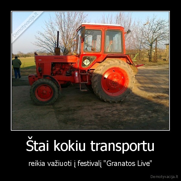 granatos, live,festivalis,bala,traktorius,mtz