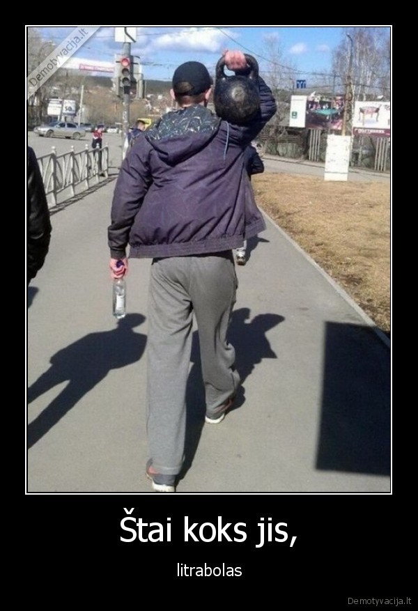 litras,degtine,gerti,sportuoti