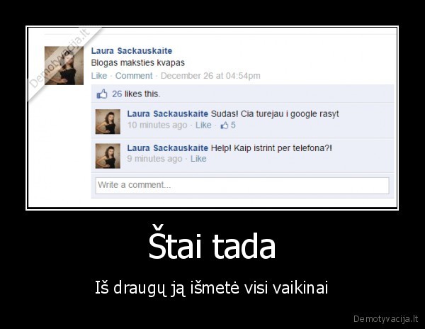 blogas, maksties, kvapas,klausimas