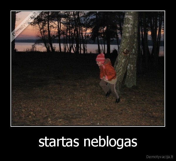 startas neblogas
