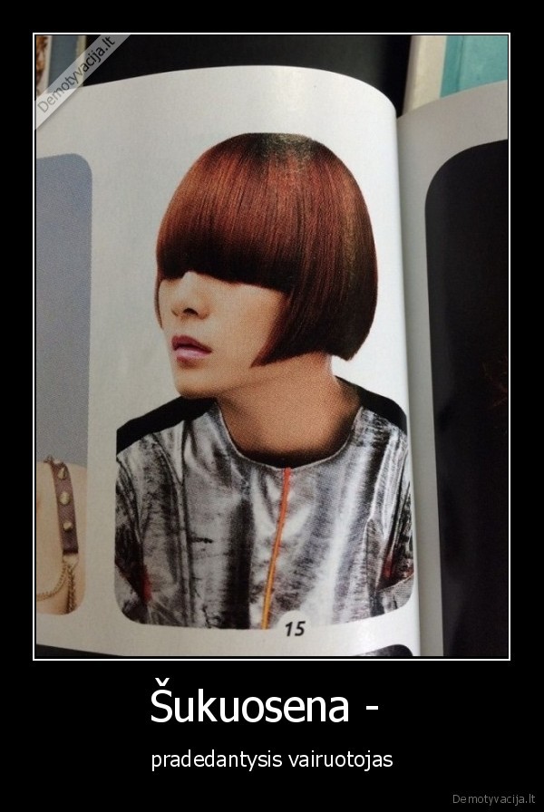 nematyti,negirdeti,vairuoti