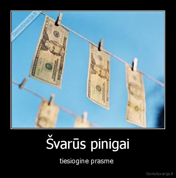 isskalbti, pinigai,svarus