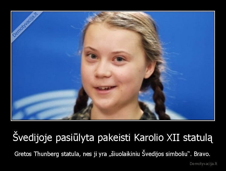 greta, thunberg,statula,karolis, xii,istorija,svedija