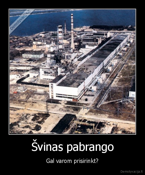 chernobyl, 1986, balandzio, 26,radiacija,atomas,tau, sakes