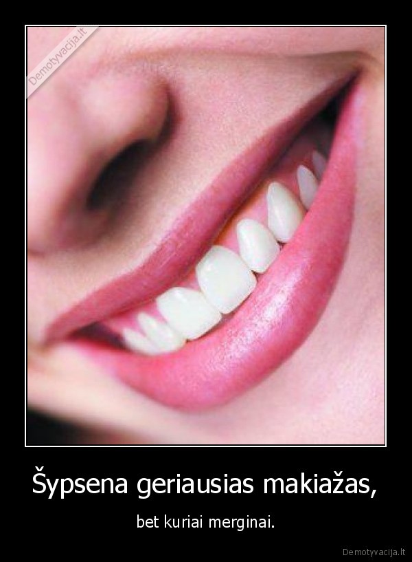 nesispakliuokit, merginos, vistiek, baisios, esat