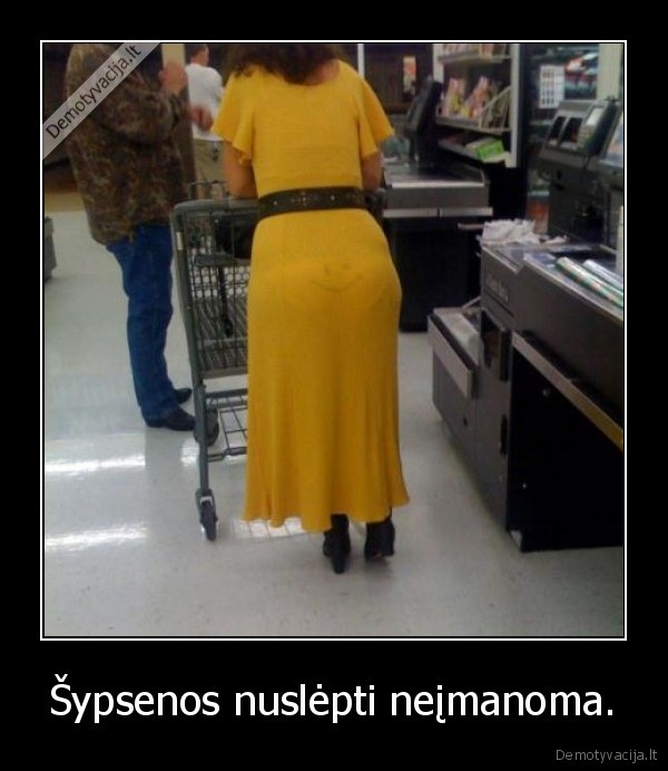 Šypsenos nuslėpti neįmanoma.