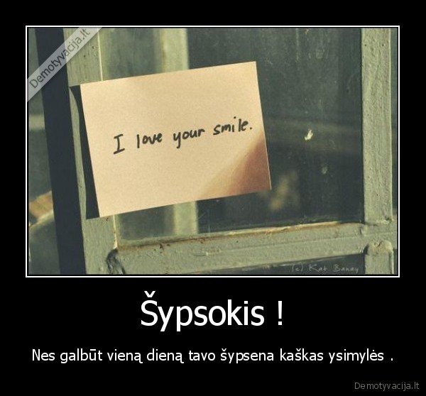 Šypsokis !