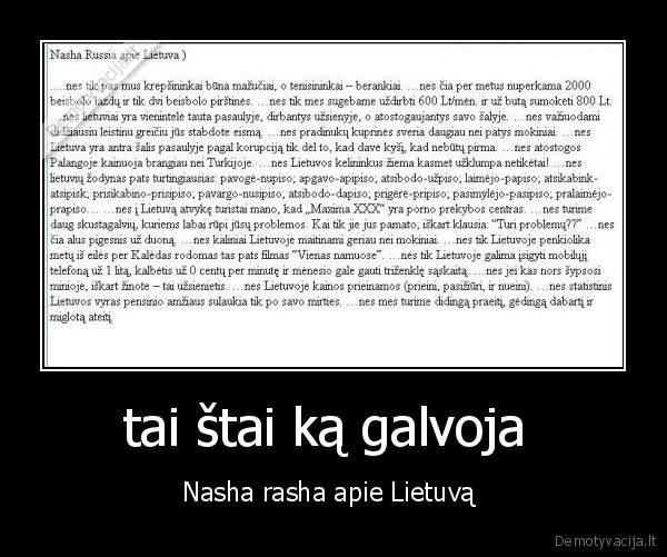 tai štai ką galvoja 