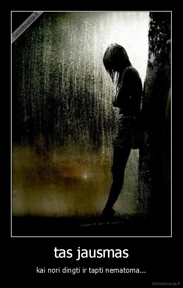 tas jausmas