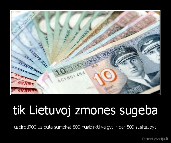 tik Lietuvoj zmones sugeba