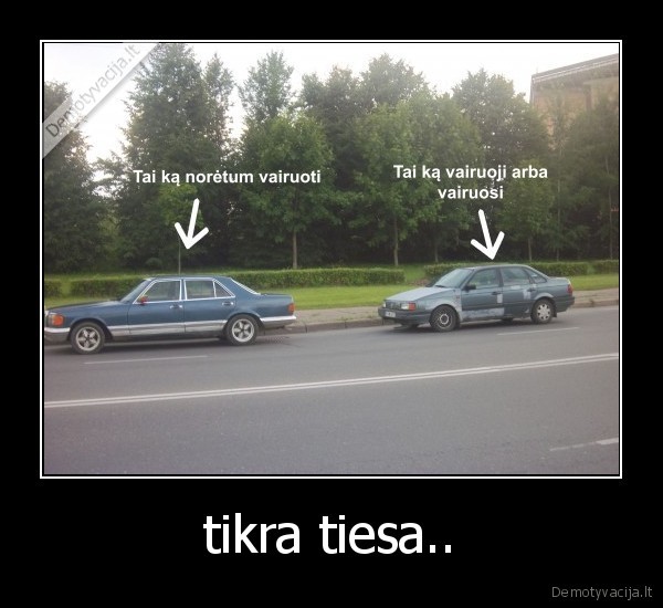 tikra tiesa..