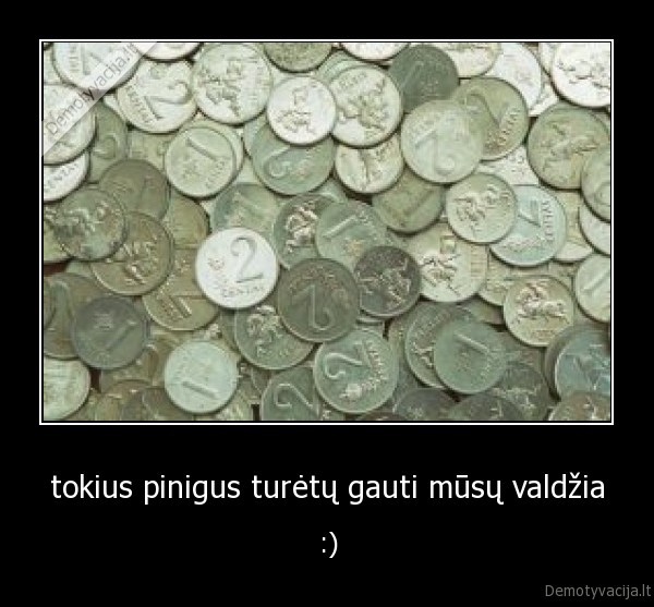 pinigai,centai,valdzia