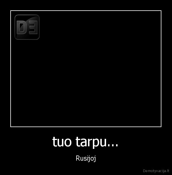 tuo tarpu...