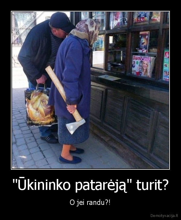 mociute, su, kirviu,zurnalas