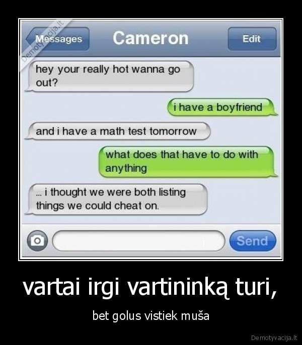 vartai irgi vartininką turi,