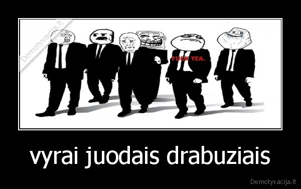 vyrai juodais drabuziais