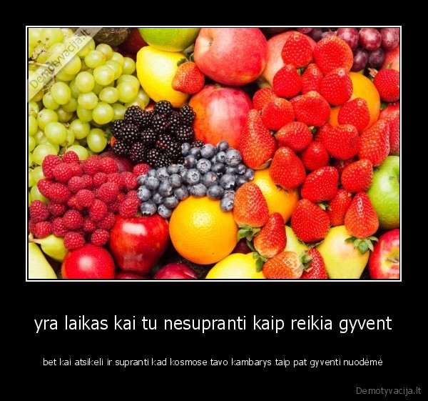 geriau, uz, betkoki, alu, kai, svarus, esi