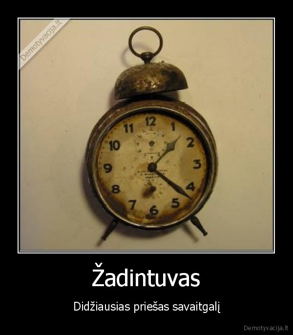 savaitgalis,zadintuvas