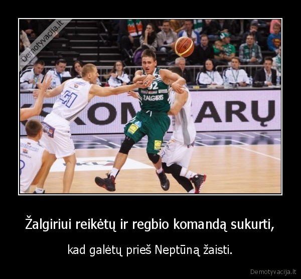 lkl,neptunas, zaidzia, regbi,zalgiris,komanda