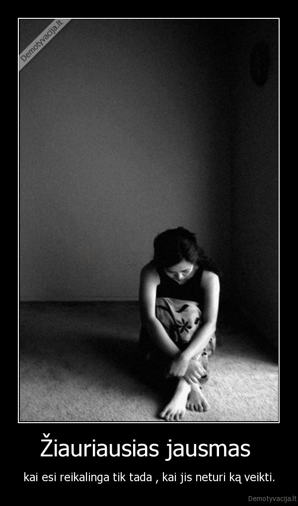 Žiauriausias jausmas 