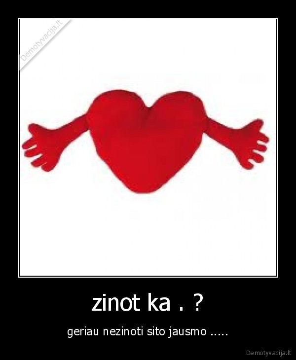 zinot ka . ?