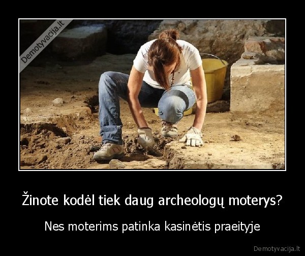 moterys,archeologai,praeitys