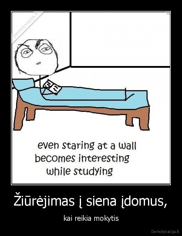 Žiūrėjimas į siena įdomus,