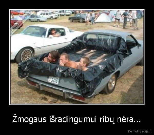 Žmogaus išradingumui ribų nėra...