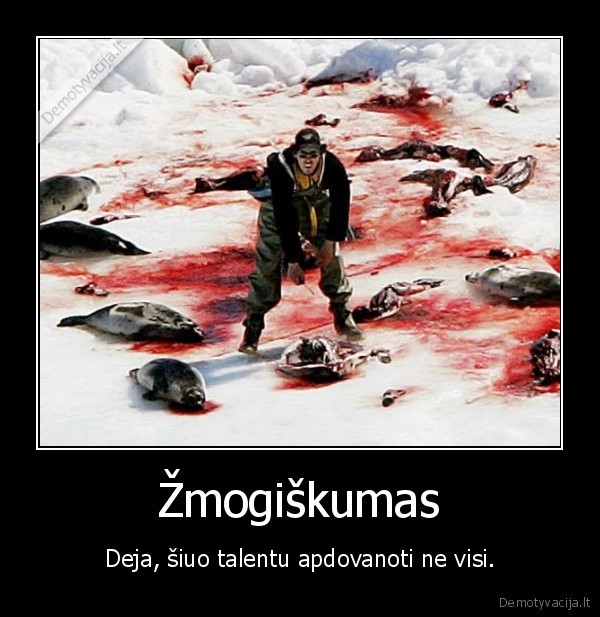 zmones, kodel, jus, tokie, ziaurus