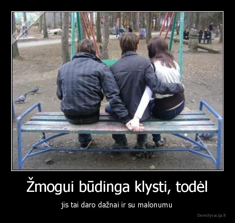 meile,klysta,zmones,visi