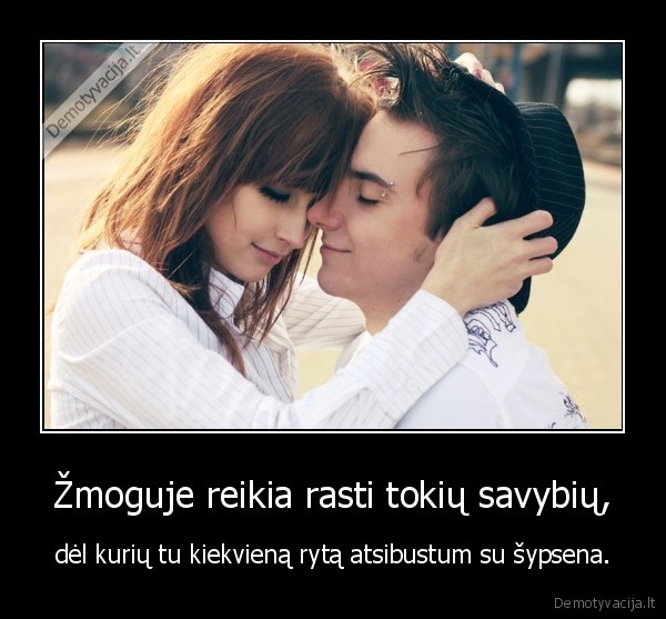 nuostabus,zmones,geros,savybes