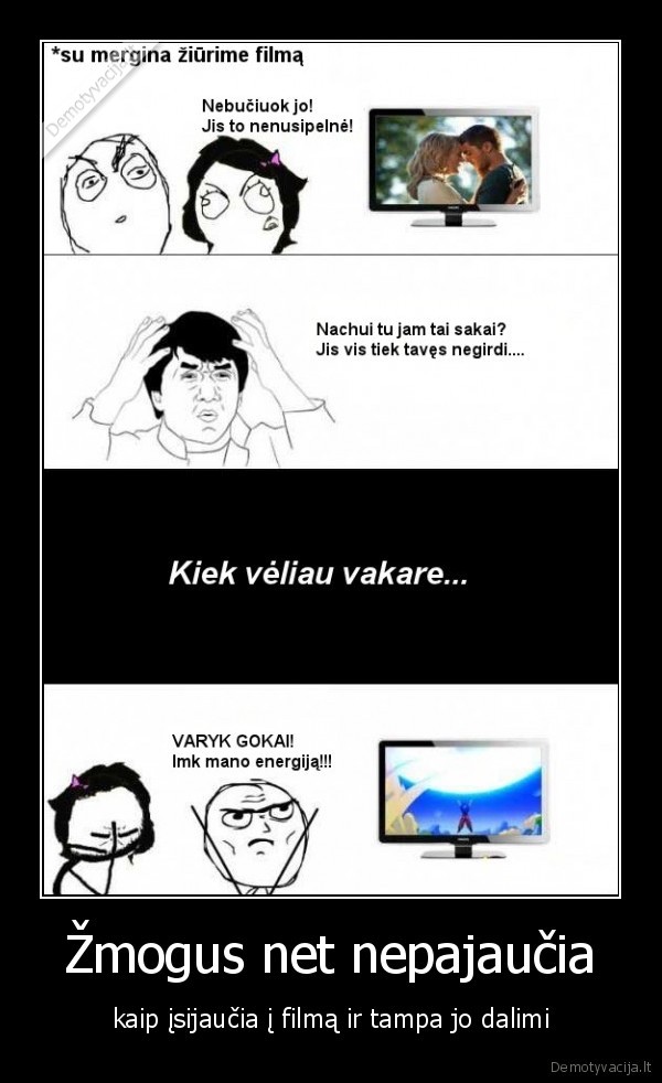 Žmogus net nepajaučia