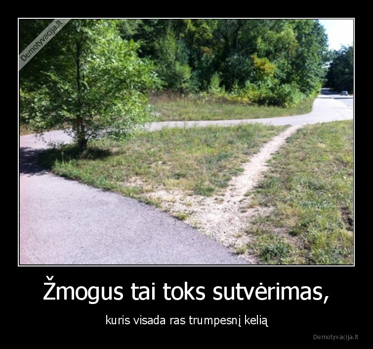 trumpas,kelias,trumpesnis,zmogus