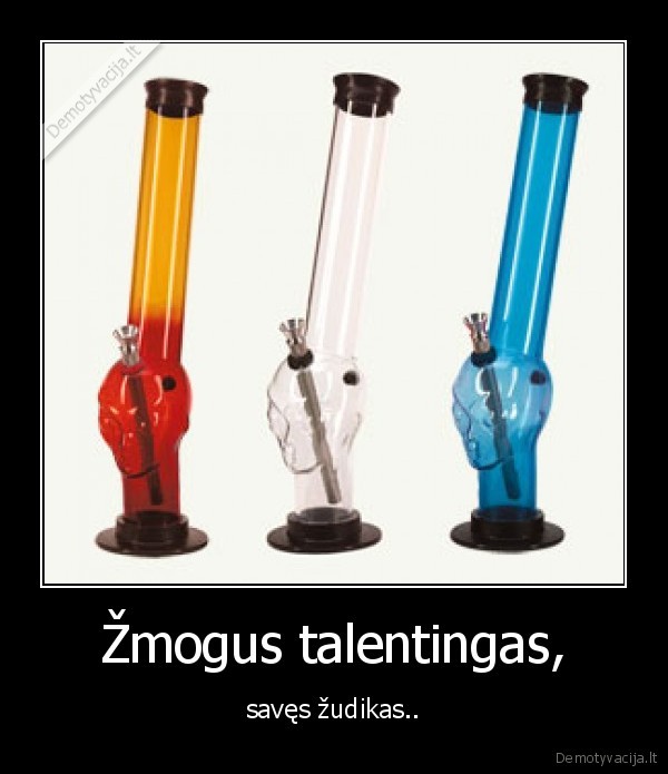 Žmogus talentingas,