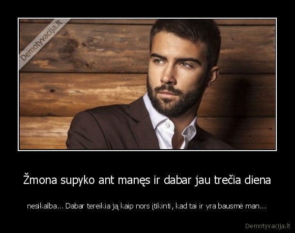 bausme,nekalbadienis,zmona, nesikalba