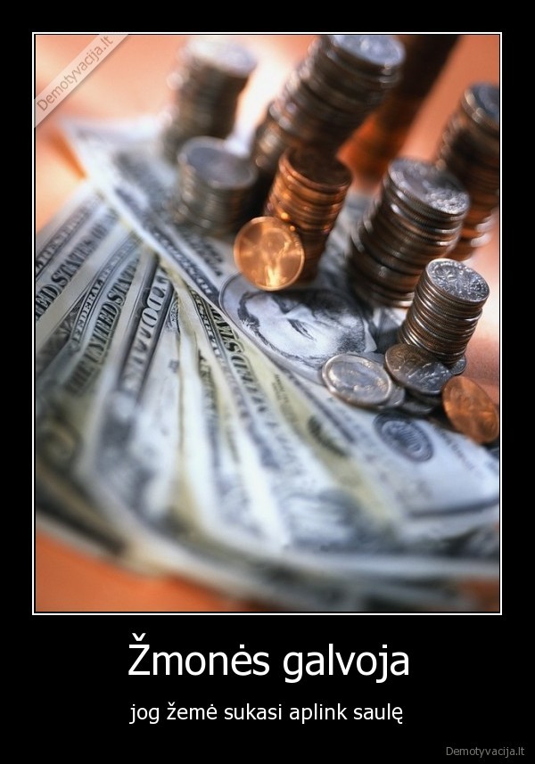 pasaulis,saule,pinigai