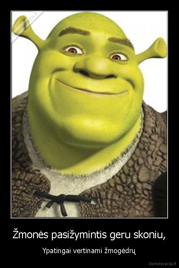 Žmonės pasižymintis geru skoniu,