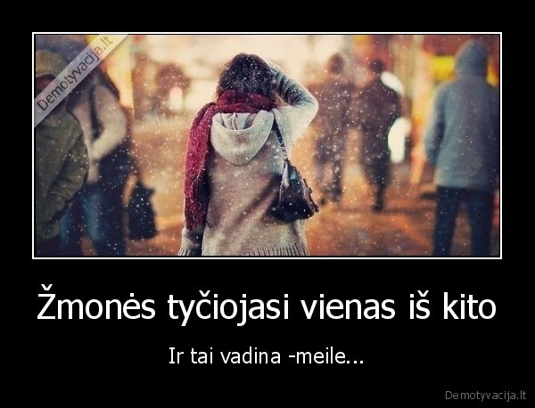 meile,tyciotis,neteisybe