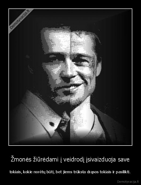 Žmonės žiūrėdami į veidrodį įsivaizduoja save