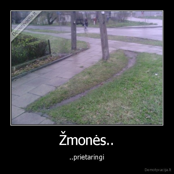 zmones,prietarai