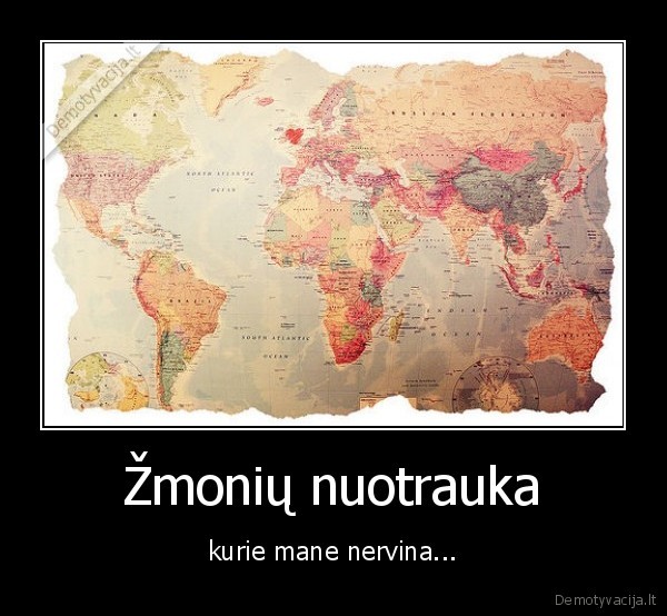 zmones,pasaulis,zemelapis,nuotrauka