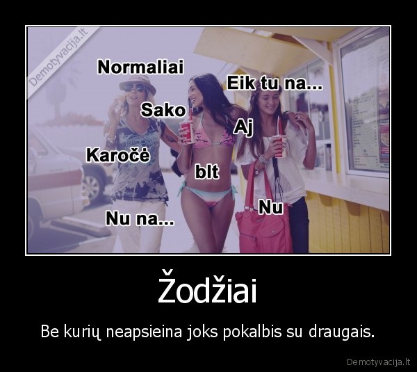 pokalbis,draugai,zodziai
