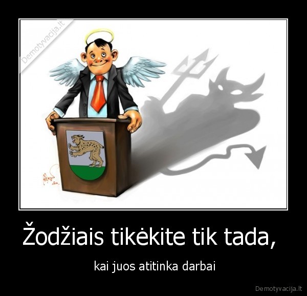 Žodžiais tikėkite tik tada, 