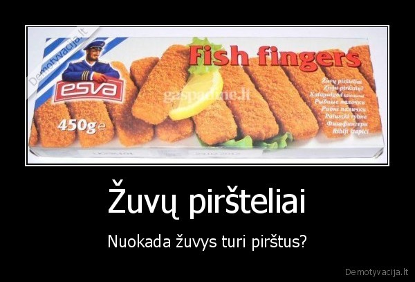 zuvys,netikri, pirstai,uodega,zuvyte,pirstas,zuvele,kakutis